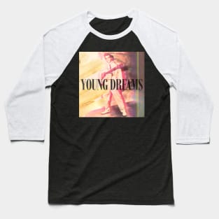 Young Dreams Baseball T-Shirt